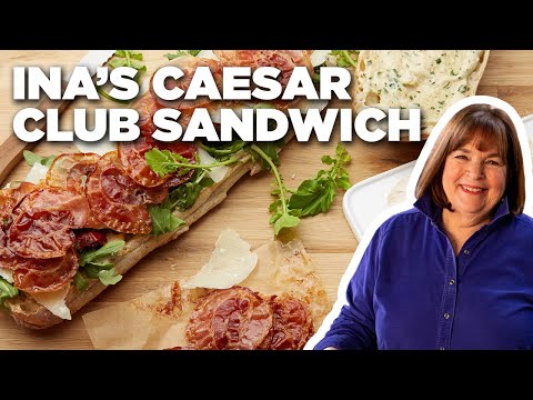 Ina Garten's Chicken Caesar Club Sandwich | Barefoot Contessa | Food Network